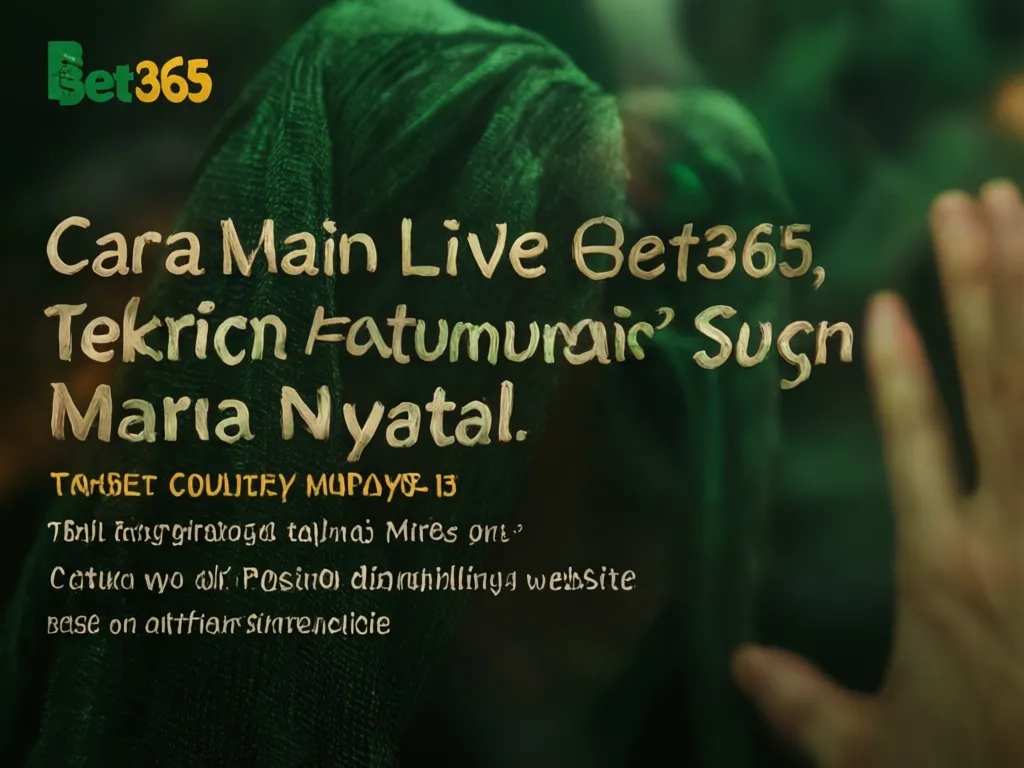 Cara Main Live Bet365